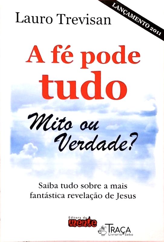 A Fé Pode Tudo