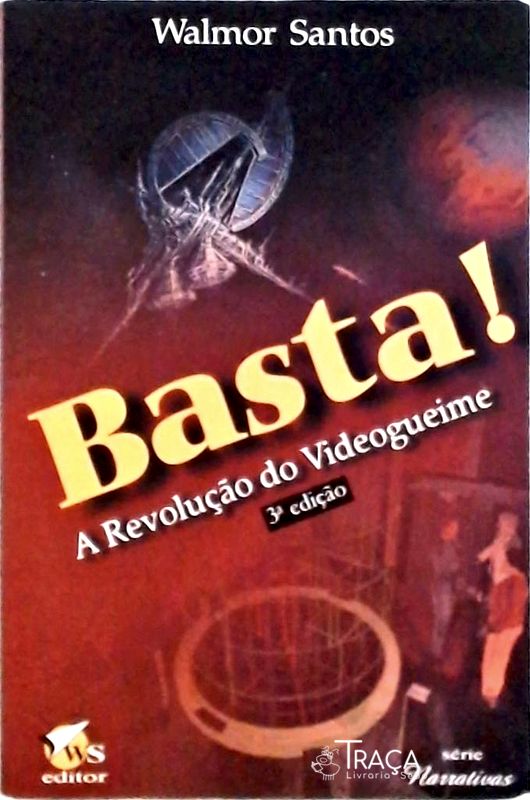 Basta! a Revolução do Videogueime