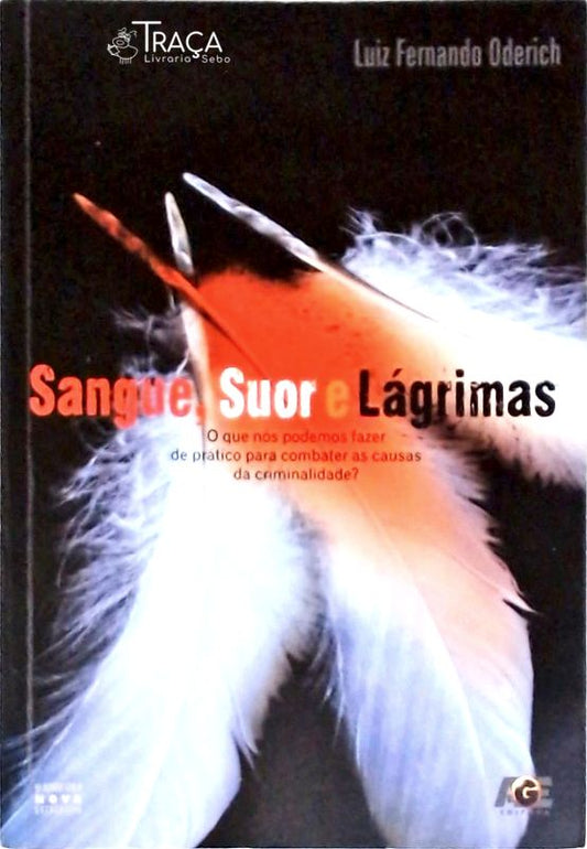 Sangue Suor E Lágrimas