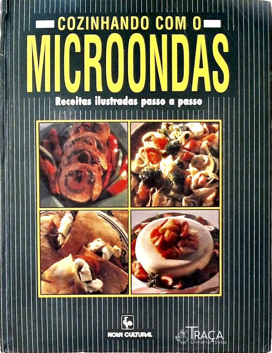 Cozinhando com o Microondas