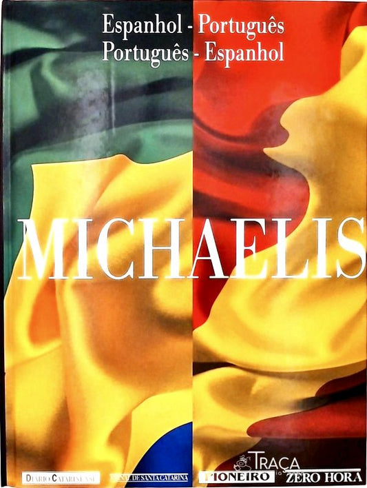 Michaelis Espanhol-português/português-espanhol