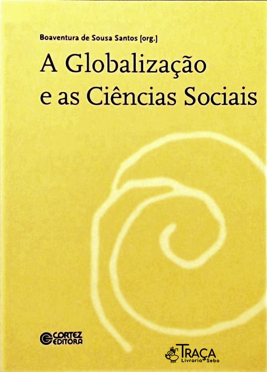 A Globalização e as Ciências Sociais