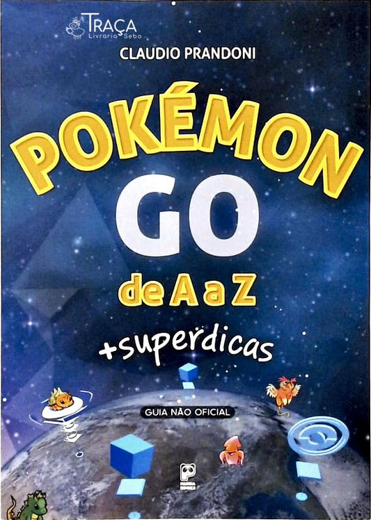 Pokémon Go de a a Z