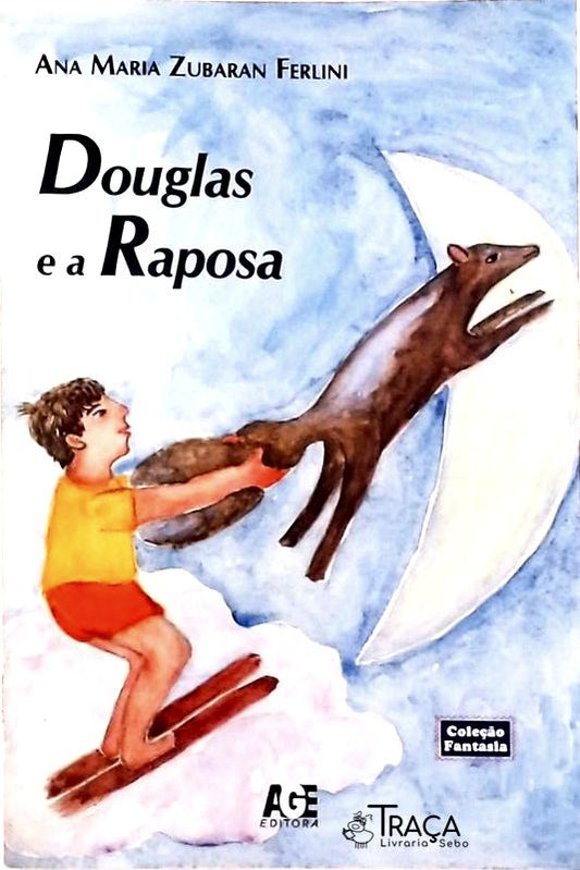 Douglas E A Raposa