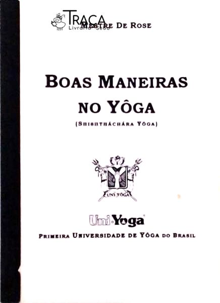 Boas Maneiras No Yôga