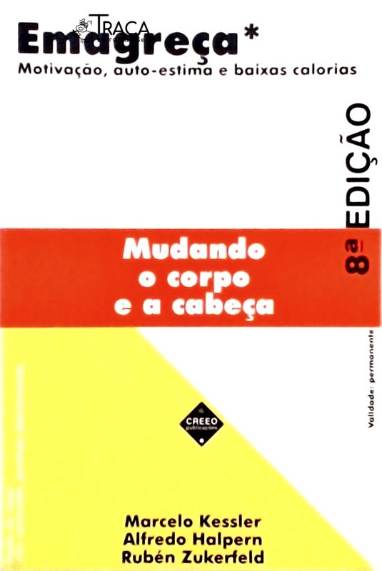 Emagreça Mudando o Corpo e a Cabeça