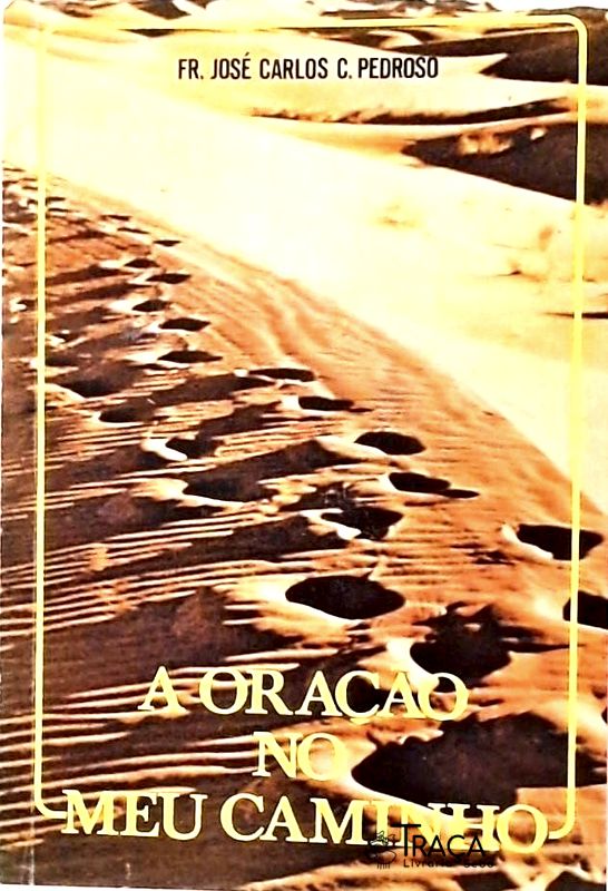 A Oração No Meu Caminho