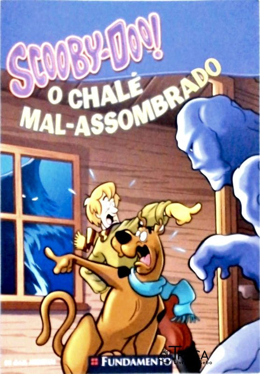 Scooby-doo - o Chalé Mal-assombrado