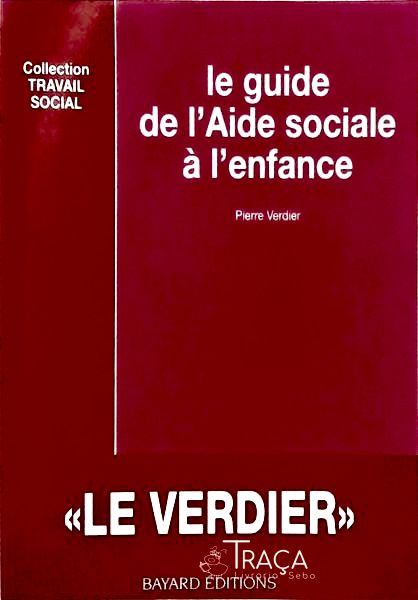 Le Guide De L'Aide Sociale À L'Enfance