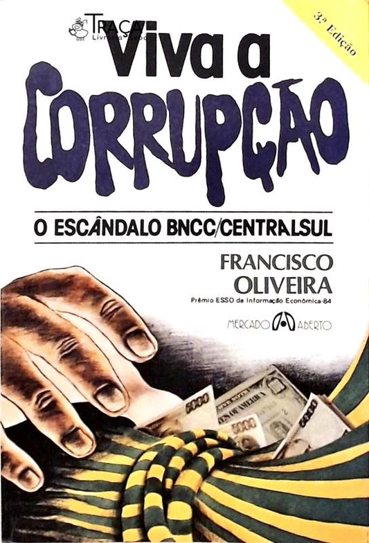 Viva a Corrupção
