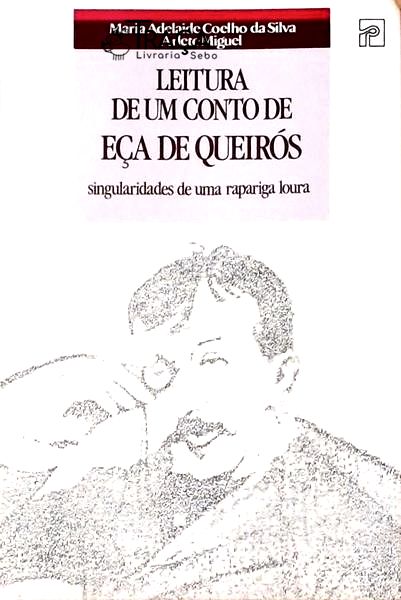 Leitura de Um Conto de Eça de Queirós