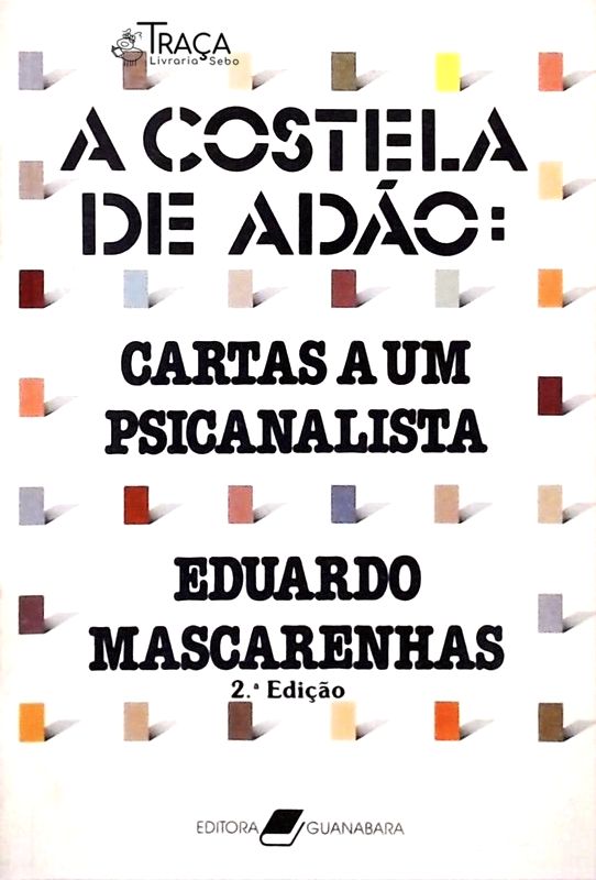 A Costela De Adão - Cartas A Um Psicanalista