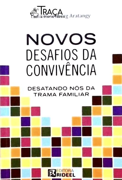Novos Desafios Da Convivência