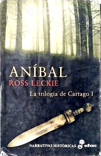 Aníbal - La Trilogia de Cartago I