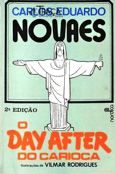 O Day After do Carioca