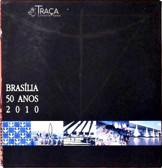 Brasília 50 Anos 2010