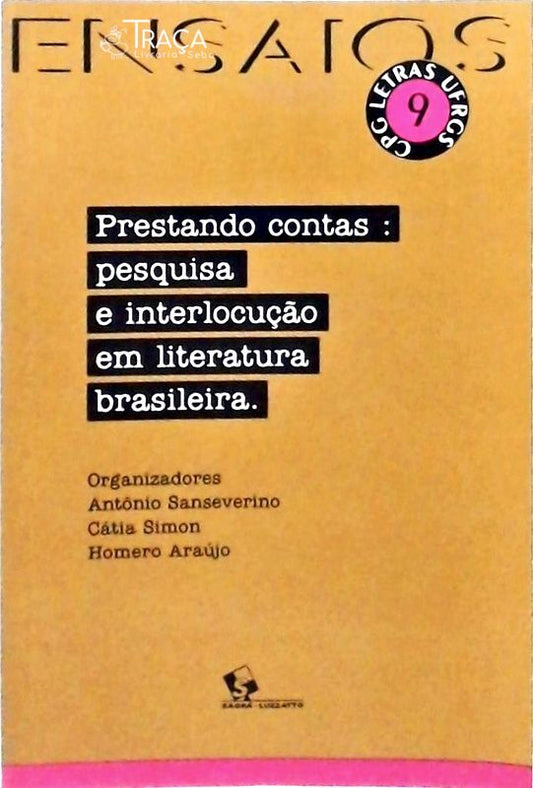 Prestando Contas - Pesquisa e Interlocução em Literatura Brasileira