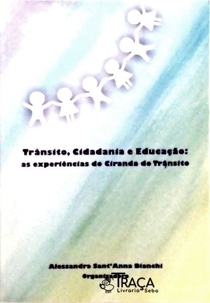 Trânsito, Cidadania e Educação