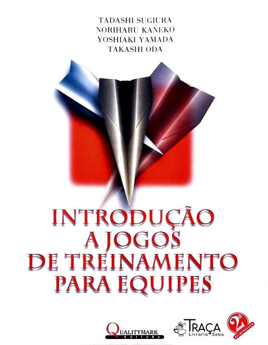 Introdução a Jogos de Treinamento para Equipes