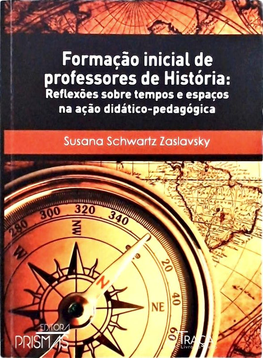 Formação Inicial de Professores de História