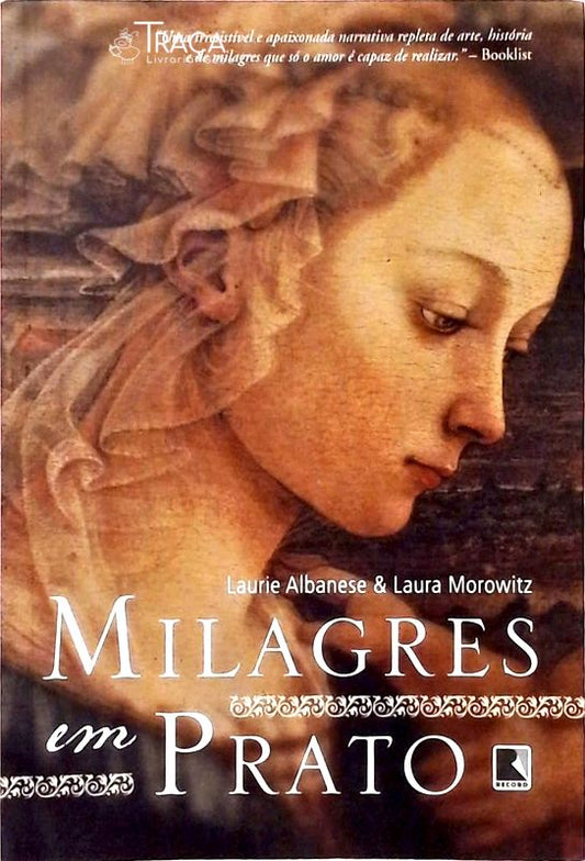 Milagres em Prato