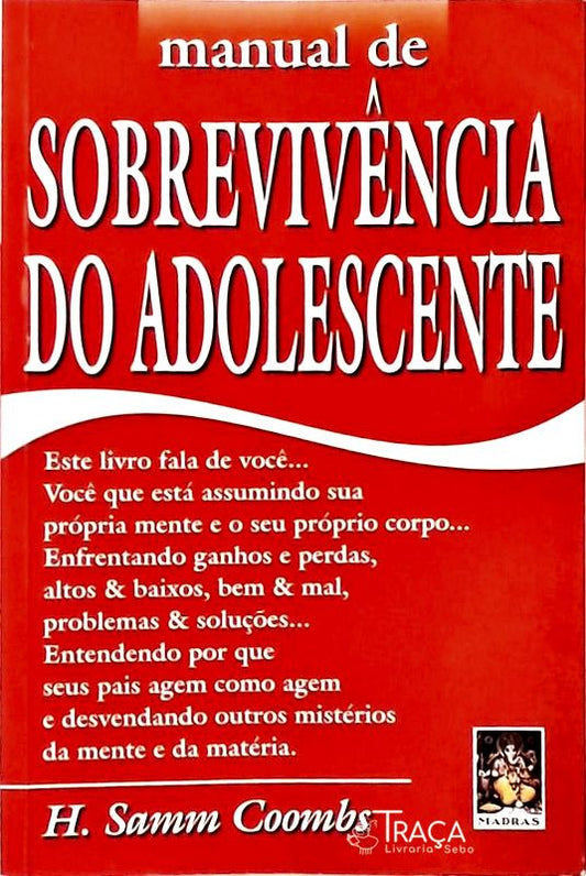 Manual De Sobrevivência Do Adolescente
