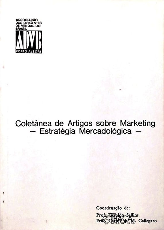 Coletânea de Artigos Sobre Marketing - Potencial e Previsão de Vendas