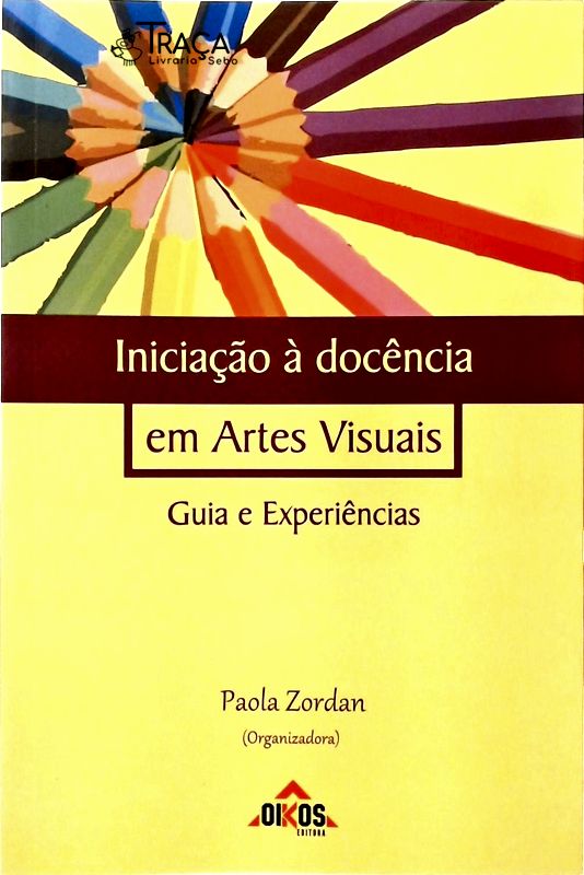 Iniciação À Docência em Artes Visuais