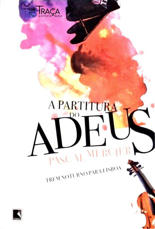 A Partitura do Adeus
