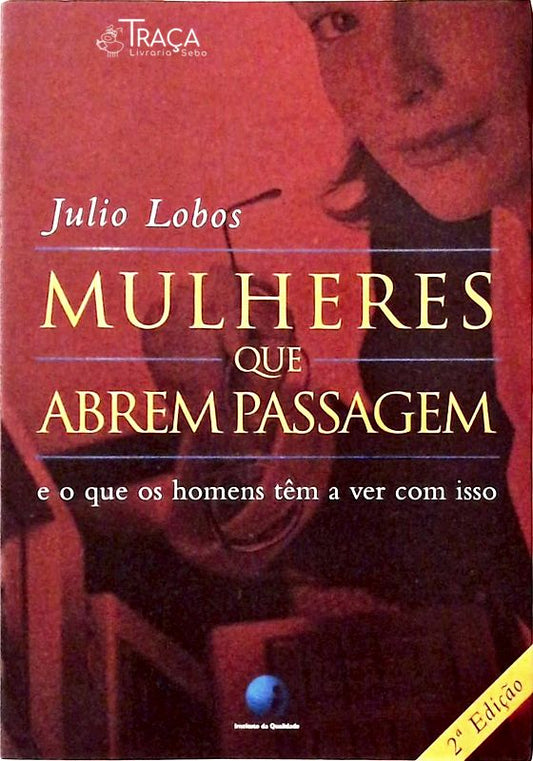 Mulheres Que Abrem Passagem