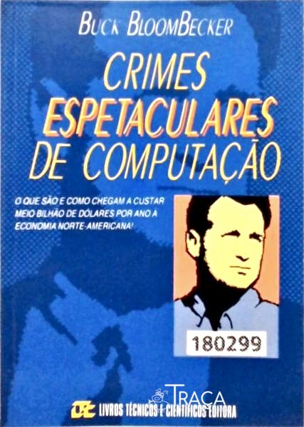 Crimes Espetaculares De Computação