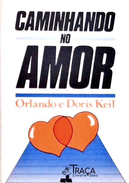Caminhando No Amor