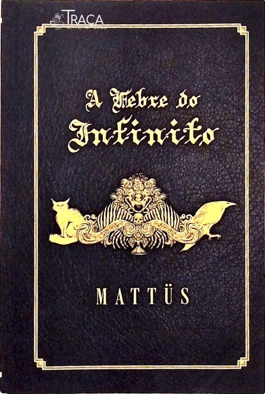A Febre do Infinito