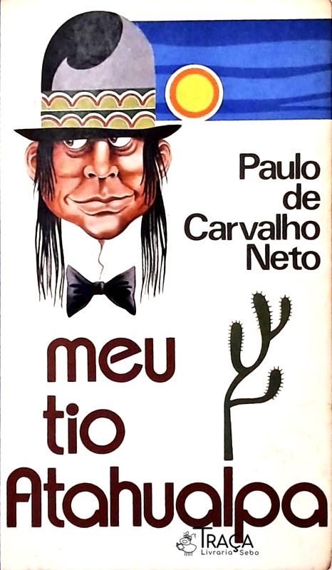 Meu Tio Atahualpa