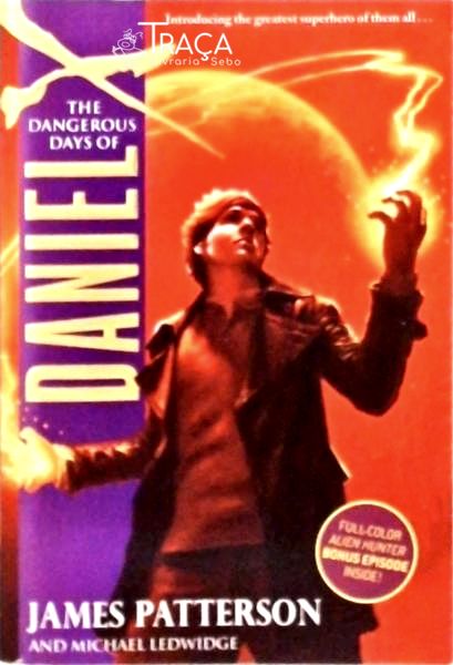 The Dangerous Days Of Daniel X