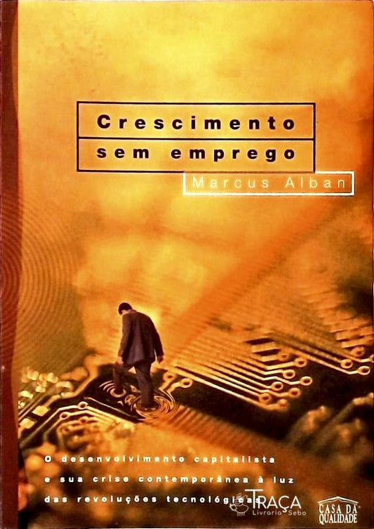 Crescimento sem Emprego