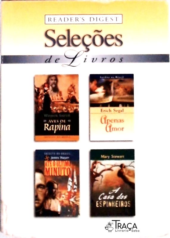 Aves De Rapina - Apenas Amor - Até O Último Minuto - A Casa Dos Espinheiros