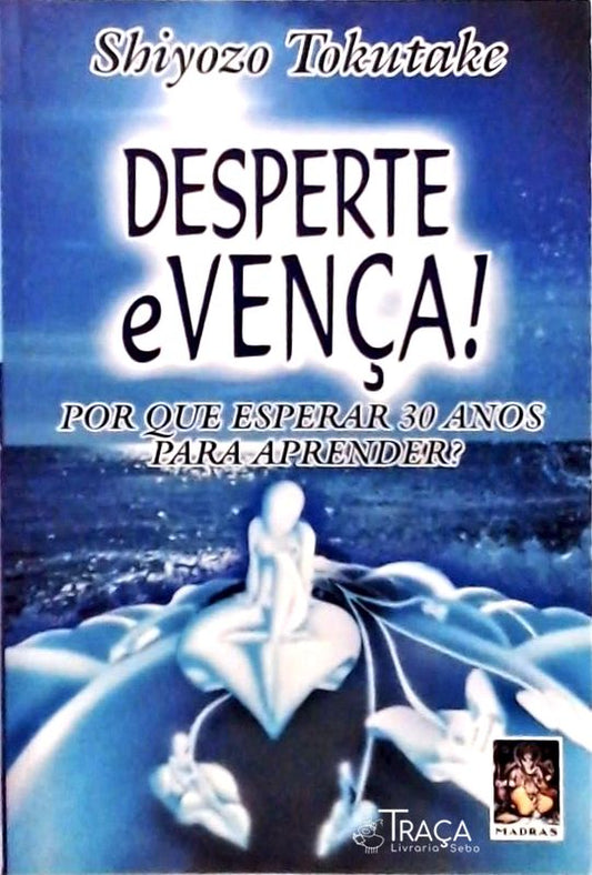 Desperte e Vença!