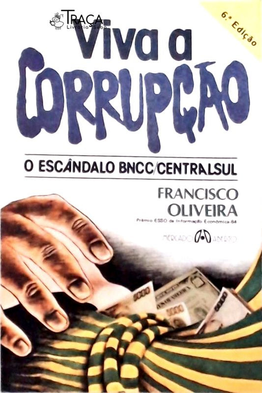 Viva a Corrupção