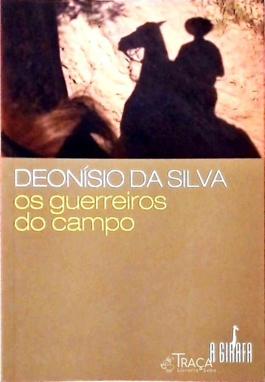 Os Guerreiros do Campo