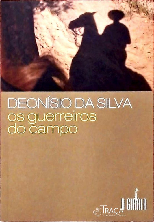 Os Guerreiros do Campo