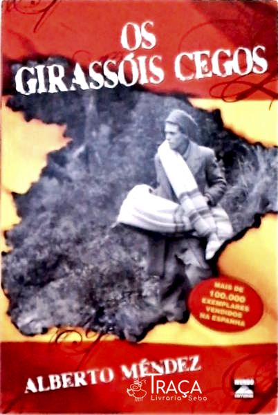 Os Girassóis Cegos