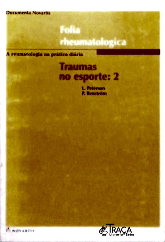 Folia Rheumatologica - Traumas No Esporte - Volume 2