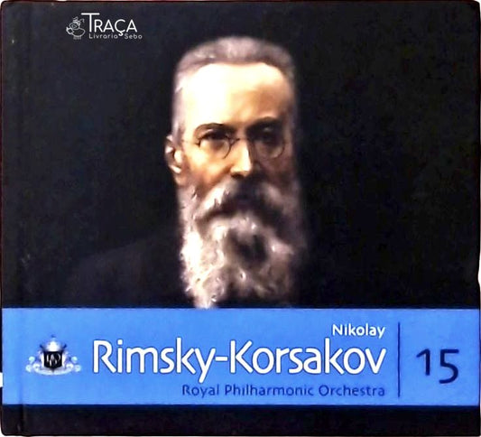 Nikolay Rimsky-korsakov - Royal Philharmonic Orchestra