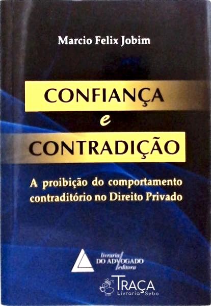 Confiança E Contradição