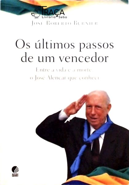 Os Últimos Passos De Um Vencedor