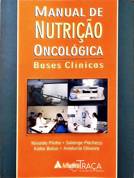Manual De Nutrição Oncológica