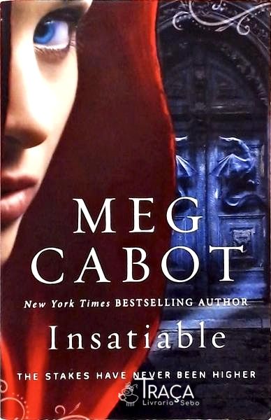 Insatiable