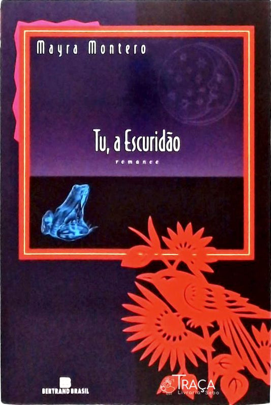 Tu, a Escuridão