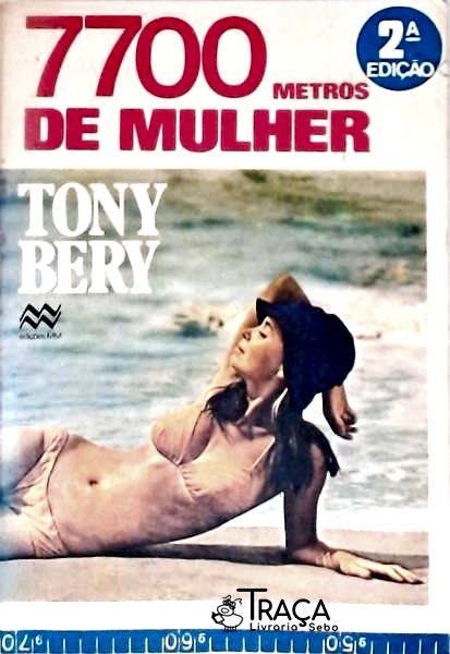 7700 Metros de Mulher - Volume 1